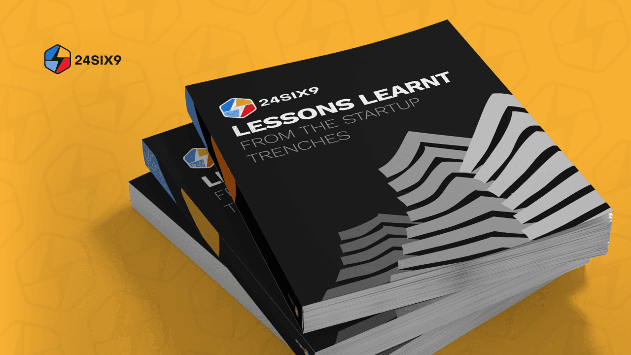 Lessons Learnt from the Startup Trenches