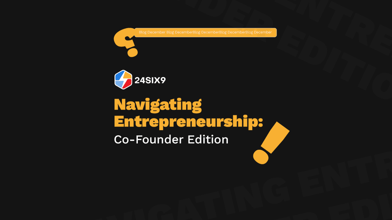 Navigating Entrepreneurship: Co-Founder Edition