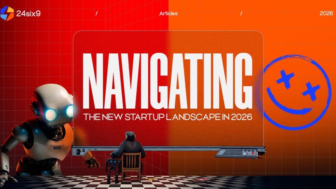 Navigating the New Startup Landscape in 2026