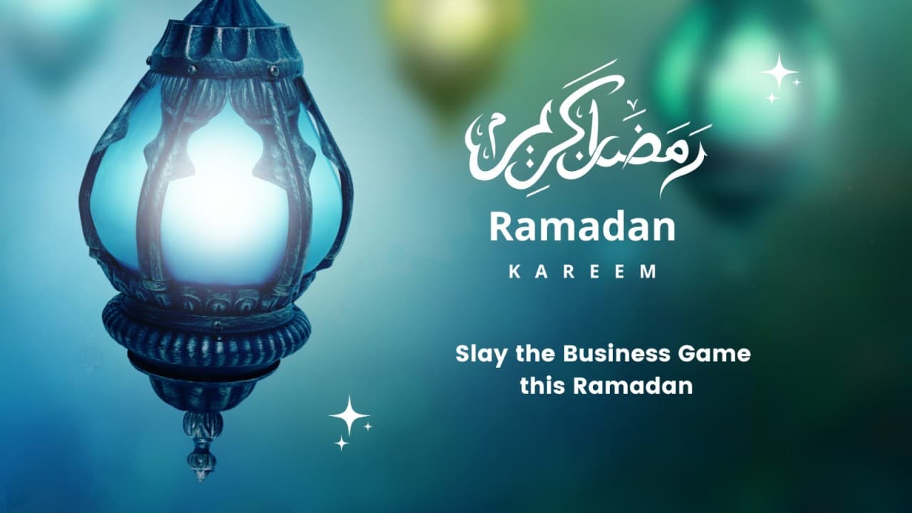 Slay the business game this Ramadan